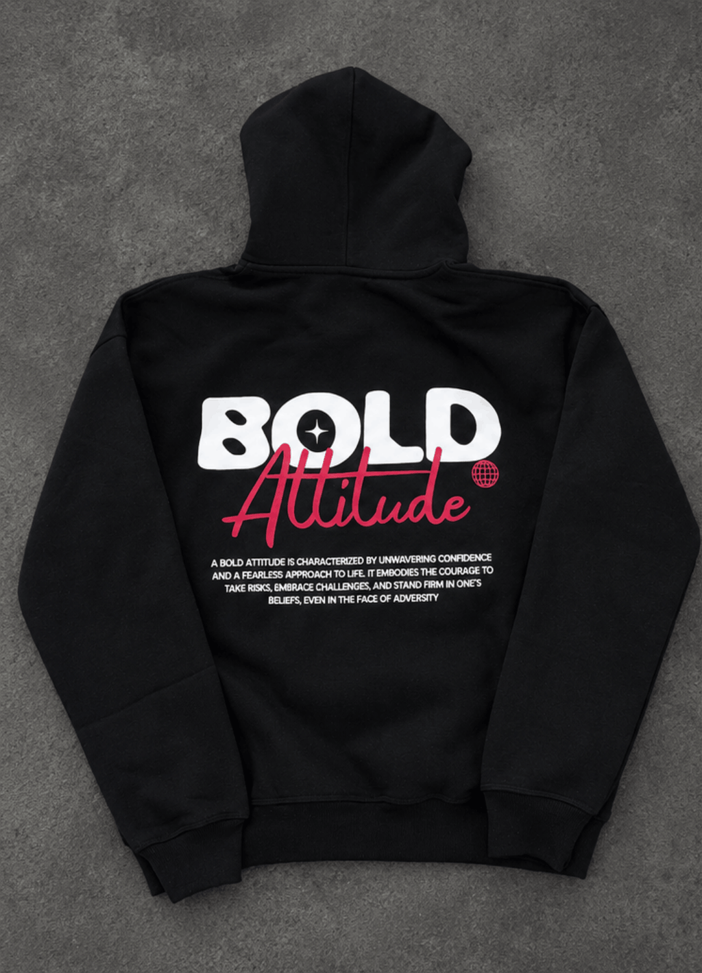 Bold Attitude Hoodie