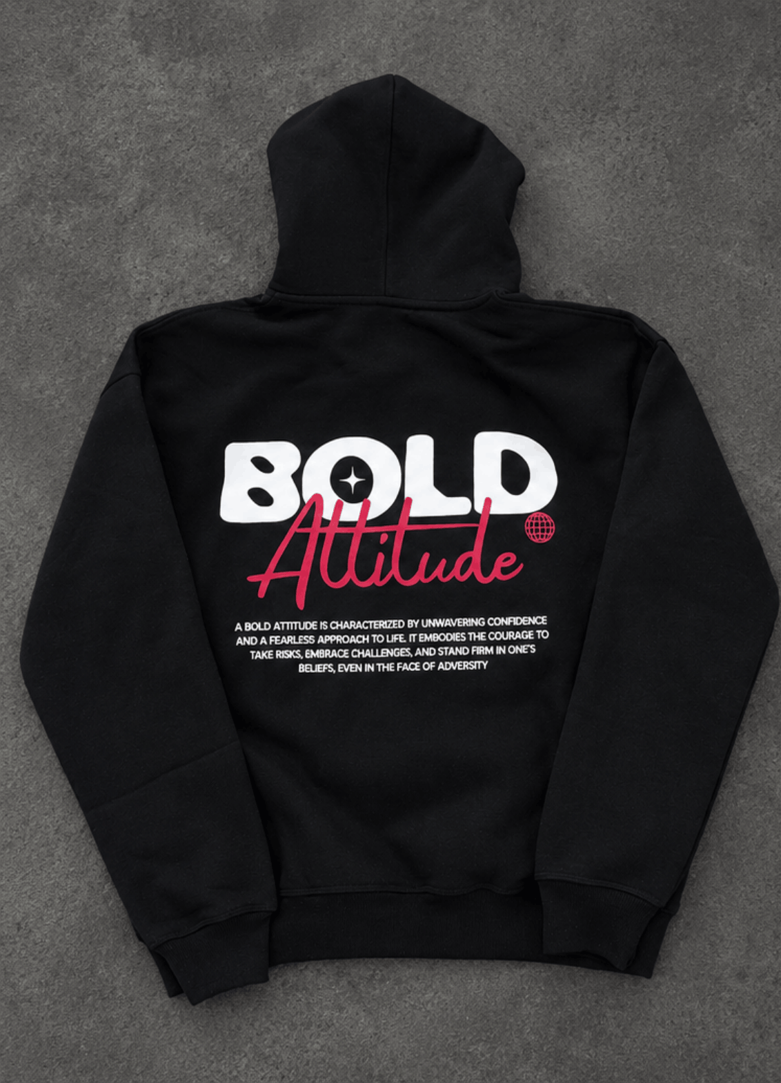 Bold Attitude Hoodie